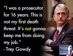 The Trey Gowdy Death Threat